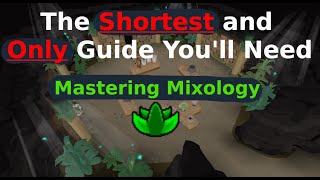 OSRS Mastering Mixology Herblore Minigame  The Shortest and Only Guide Youll Need [upl. by Nashbar]