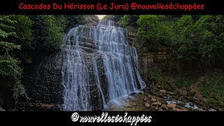 Cascades Du Hérisson Le Jura nouvelleséchappées [upl. by Dosh623]