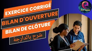 Le bilan  série dexercice bilan douverturebilan de clôture شرح بالدارجة [upl. by Michaella42]