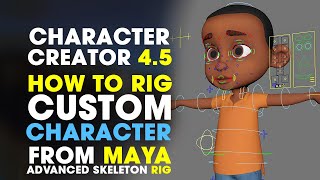 Character Creator 45  How to Rig Custom Character from Maya using Character Creator [upl. by Patience759]