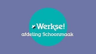 Werken bij Werkse Schoonmaak [upl. by Berriman]