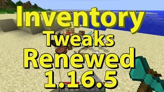 1165  Inventory Tweaks Renewed Mod Spotlight  Installation Guide Gameplay for Minecraft [upl. by Berners933]