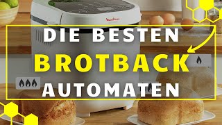 Brotbackautomat TEST 2024  Die 3 besten Brotbackautomaten im großen VERGLEICH [upl. by Oelc]