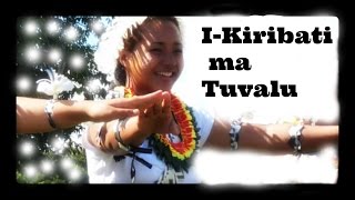 ♡ Kiribati 🇰🇮 Music ♡ Tei Kiribati ma Tuvalu ♡ [upl. by Quackenbush343]