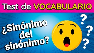 ¿Cuántas formas de nombrar casi lo mismo conoces  TEST del SINÓNIMO del SINÓNIMO [upl. by Saerdna]