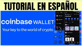 🔵 Tutorial de COINBASE WALLET 2024  Crear Cuenta y Cómo Usar [upl. by Akiret]