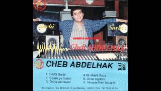 Cheb Abdelhak quotSarbi Sarbi [upl. by Eniawd185]