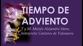 TIEMPO DE ADVIENTO  CANTO DE ENTRADA [upl. by Sindee]