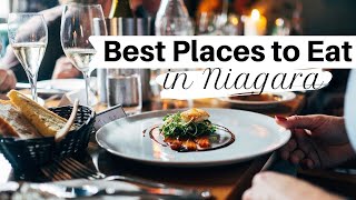 The Best Places to Eat in Niagara on the Lake Visit Wine Country  E3 [upl. by Llerrot905]