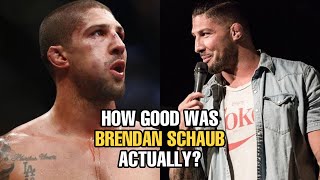 How GOOD was Brendan Schaub Actually [upl. by September]