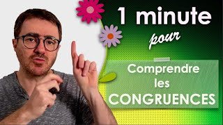 Notion de CONGRUENCE en 1min⏱ [upl. by Oicnerual]