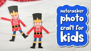 Photo Nutcracker Craft For Kids [upl. by Carilyn]