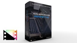 FCPX Auto Tracker Perspective  Four Point Tracking Tools from Pixel Film Studios [upl. by Aynom]