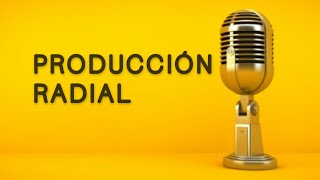 TODO SOBRE LA PRODUCCIÓN RADIOFÓNICA 🎤 [upl. by Wiencke]