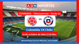 Colombia vs Chile  Eliminatorias Mundial 2026 [upl. by Aihsyt]