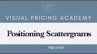 9 Positioning Scattergrams The Visual Pricing Academy [upl. by Munster]