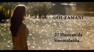 Göl Zamanı Film Müziği [upl. by Inhoj]