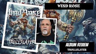 Wind Rose  Trollslayer Album Review [upl. by Ittap987]