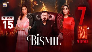 Bismil Episode 15  Naumaan Ijaz  Hareem Farooq  9 October 2024 English Subtitles  ARY Digital [upl. by Stieglitz]