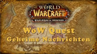 WoW Quest Geheime Nachrichten [upl. by Weidar998]