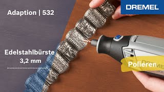 Dremel®  Edelstahlbürste 32 mm 532 [upl. by Aicenaj]