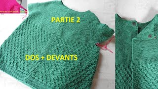 2 Tuto Tricot Cardigan Top Down Femme à empiècement arrondi au point Mousse création [upl. by Fianna751]