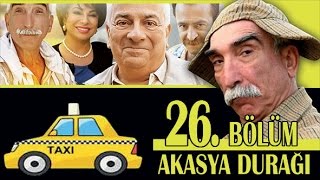 AKASYA DURAĞI 26 BÖLÜM [upl. by Asiela]