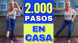 🏃‍♀️ CAMINAR en Casa 2000 PASOS Para Bajar de Peso  Cuerpo Activo TV [upl. by Akin]