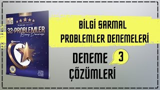 PROBLEM DENEME 3 ÇÖZÜMLERİ  BİLGİ SARMAL 32 Lİ PROBLEMLER DENEMELERİ ÇÖZÜMLERİ  2024 [upl. by Pyne697]