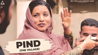 Pind The village  Soni Sandhu  Punjabi Song [upl. by Darum950]