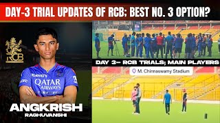 RCB Trials  Day 3 Updates  Best No 3 Option  Rana Venky or Angkrish in IPL 2025 Mega Auction [upl. by Ellehsar]