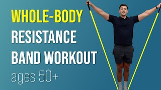 WholeBody Resistance Band Workout Ages 50 [upl. by Eserahs785]