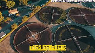 6 Trickling Filters المرشحات الزلطية [upl. by Aliuqet530]