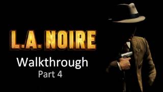 LA Noire Walkthrough Case 3 1080p HD XBOX 360PS3 Gameplay [upl. by Airdnas388]