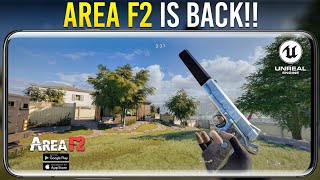 Area F2 is Finally Back  New Beta Gameplay  Reborn F2 UE5 Mobile Download [upl. by Onid]