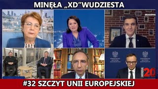 Minęła quotXDquotwudziesta 32 Szczyt Unii Europejskiej SOŚNIERZ VS WIECZOREK [upl. by Michael]