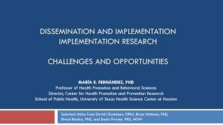 Dissemination and Implementation Research Challenges and Opportunities MtG [upl. by Neelcaj]