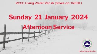 LWP Stoke Afternoon Family Worship 21 January 2024 [upl. by Eniala648]