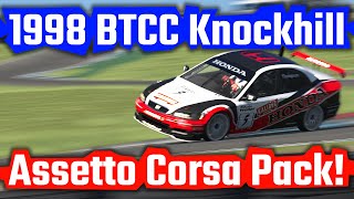 1998 BTCC Knockhill Assetto Corsa Mod Pack [upl. by Yllac]