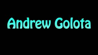 Learn How To Pronounce Andrew Golota [upl. by Tenn]