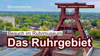 Einblick ins Ruhrgebiet  Besuch im Ruhrmuseum Essen [upl. by Notsua]