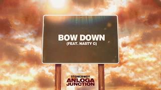 Stonebwoy  Bow Down ft Nasty C Audio [upl. by Ahsinac330]