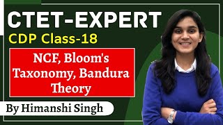 CTET Expert Series  NCF Blooms Taxonomy Bandura Theory  Class18  Lets LEARN [upl. by Casimire]