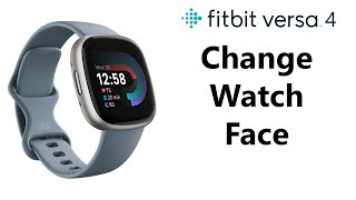 How To Change Clock Face On Fitbit Versa 4 [upl. by Scevour]