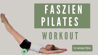 10Min FASZIEN PILATES  FLACHER BAUCH STRAFFE BEINE WORKOUT [upl. by Adolphus]