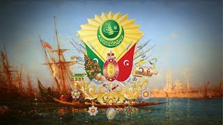 Ottoman Empire 1299–1922 Imperial anthem quotMecidiye Marşıquot [upl. by Enrahs]