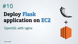 OpenSSL with nginx  Deploy Flask application on EC2 p10 [upl. by Essyle1]