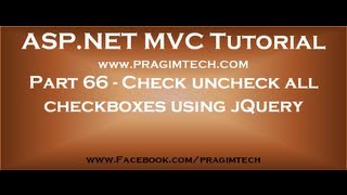 Part 66 Check uncheck all checkboxes with another single checkbox using jquery [upl. by Nolyaj146]