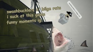 quotswashbucklers n bilge ratsquot the pirate game ROBLOX [upl. by Nahgeam]