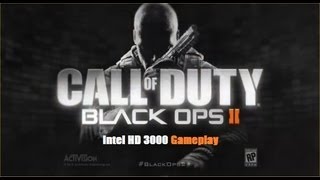 Intel HD 3000Black Ops 2 Gameplay [upl. by Lazor536]